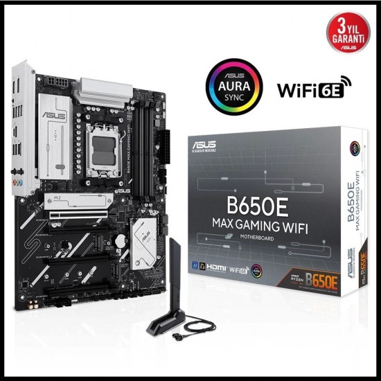 Asus B650E Max Gaming Wi-Fi AMD AM5 DDR5 ATX Anakart