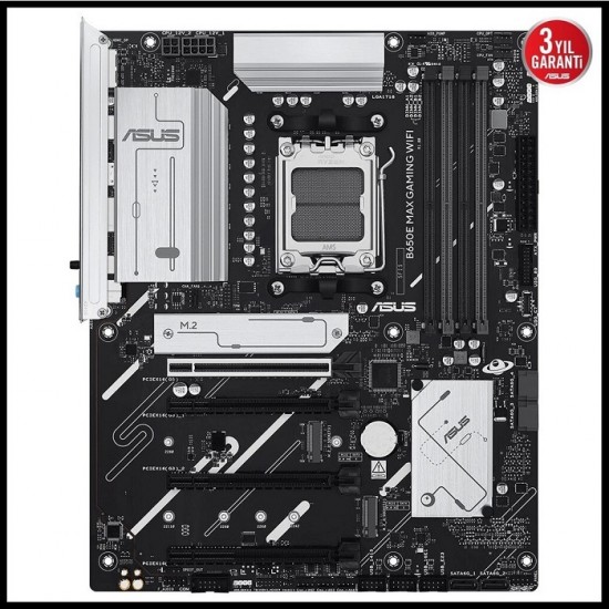 Asus B650E Max Gaming Wi-Fi AMD AM5 DDR5 ATX Anakart